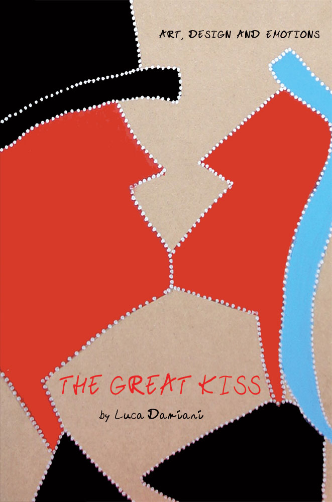 The Great Kiss: Art, Design and Emotions